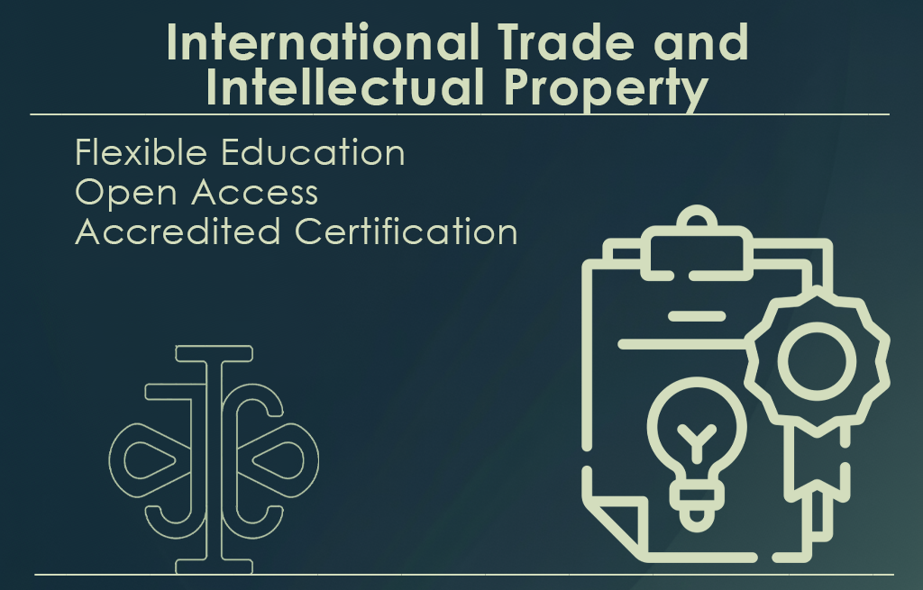 International Trade and Intellectual Property